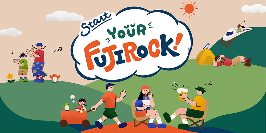 Start Your FUJI ROCK